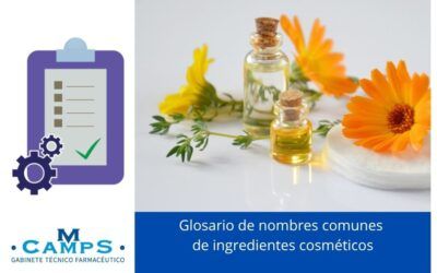 Glosario de nombres comunes de ingredientes cosméticos: 3 cambios en la regulación de la UE